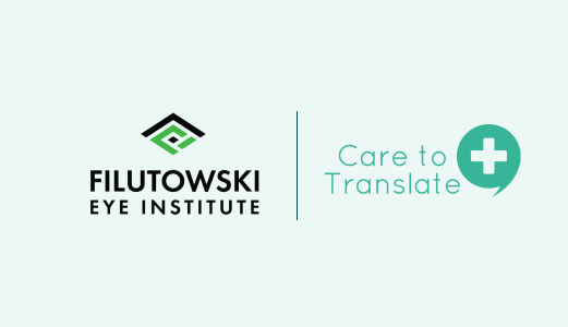 Care to Translate announces Filutowski Eye Institute as new license customer