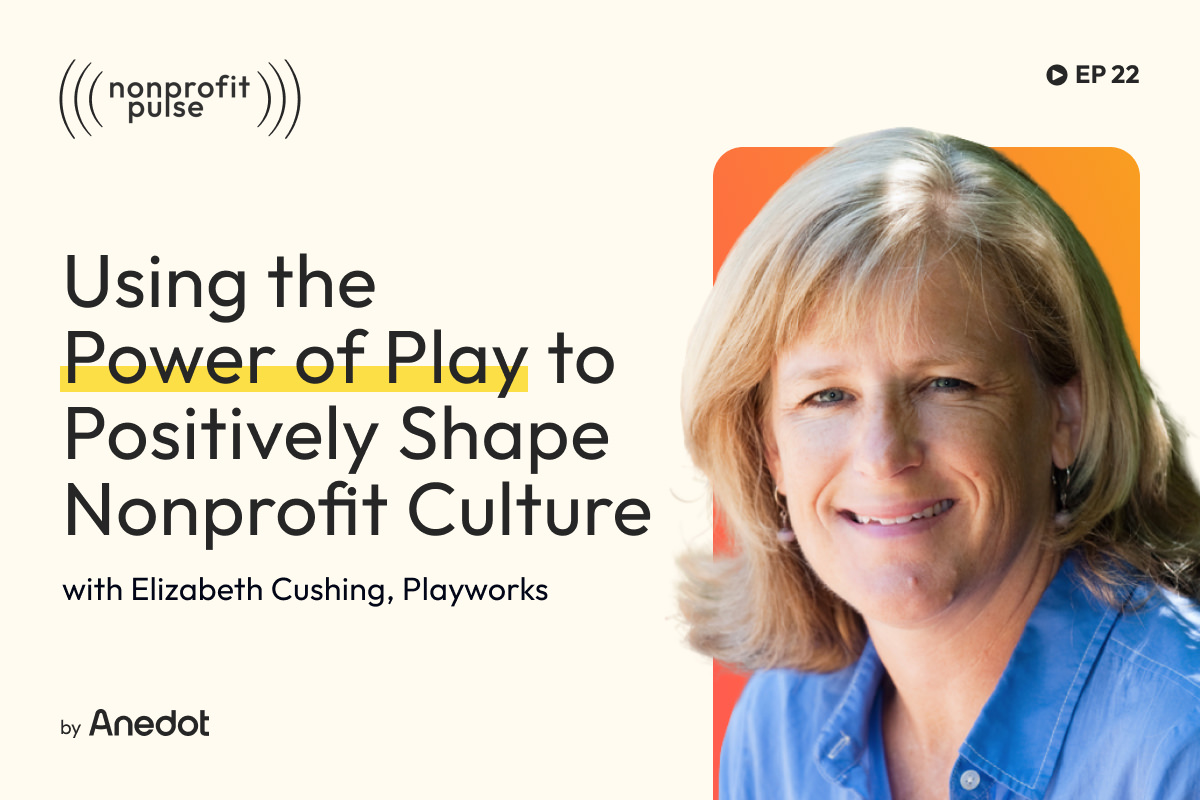 Nonprofit Culture: The Power of Play at Work