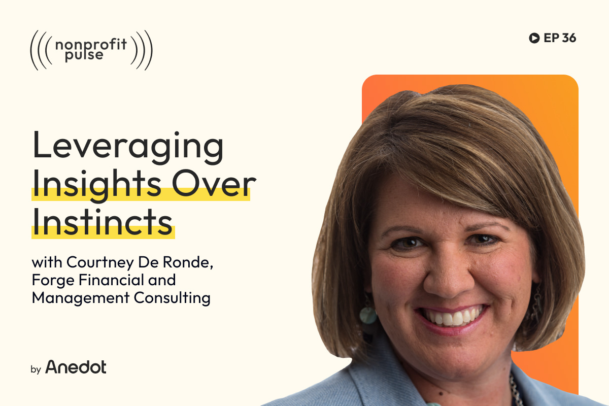 Nonprofit Insights: Lead With Data, Not Instinct