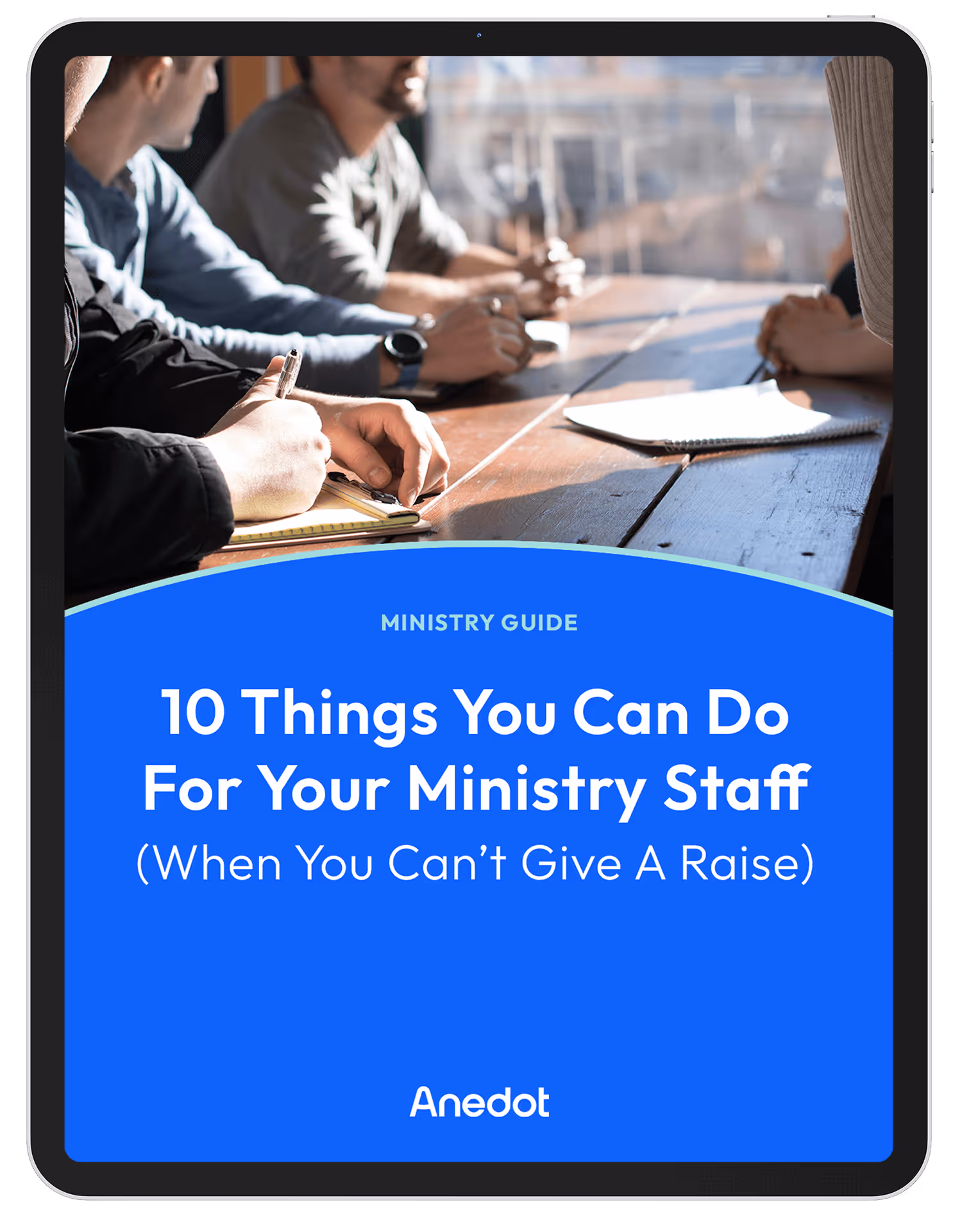 10 Things You Can Do For Your Ministry Staff When You Can't Give a Raise iPad Hero Image