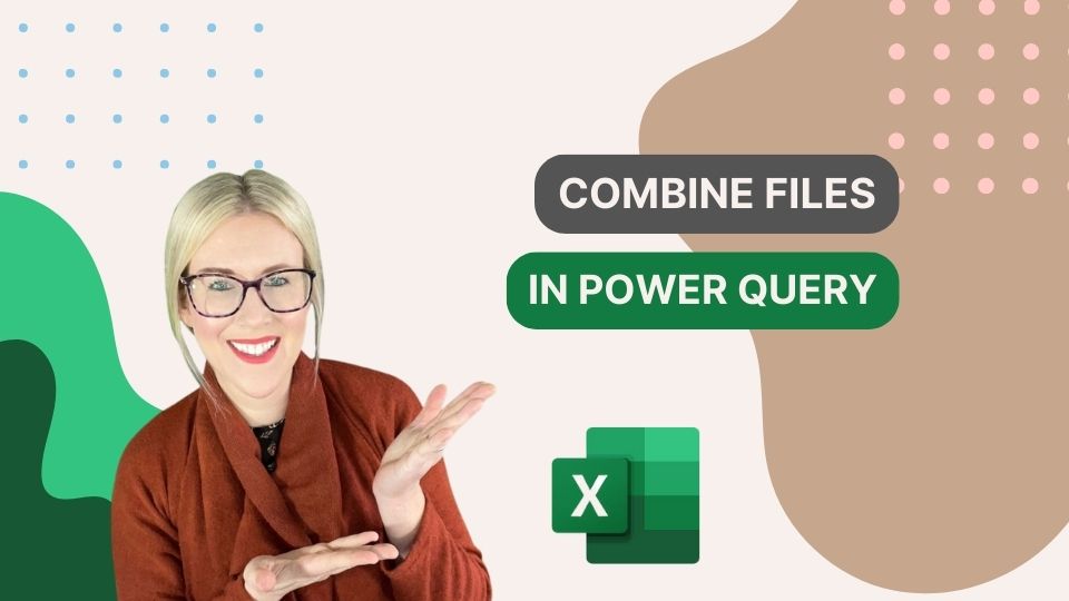Combine Files in Power Query - Excel