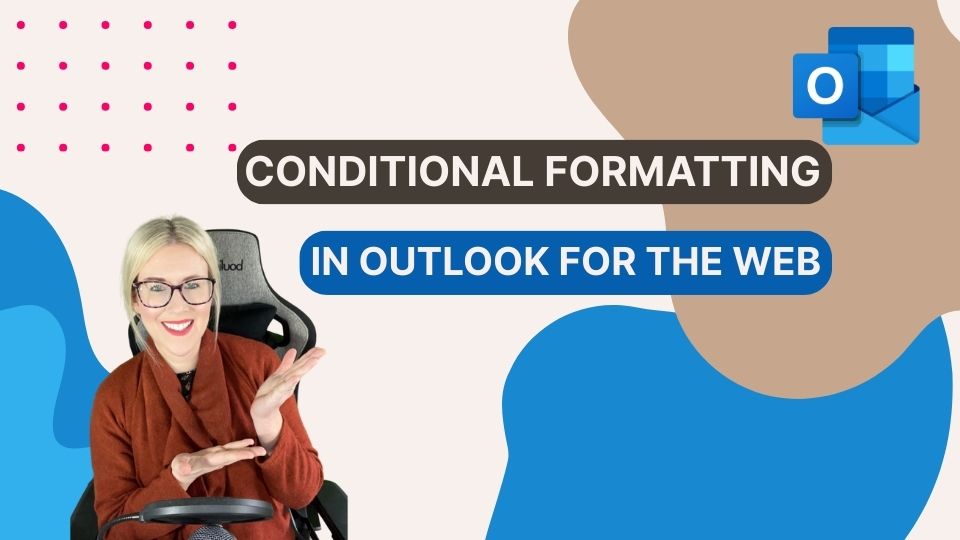 Conditional Formatting in Outlook for the Web
