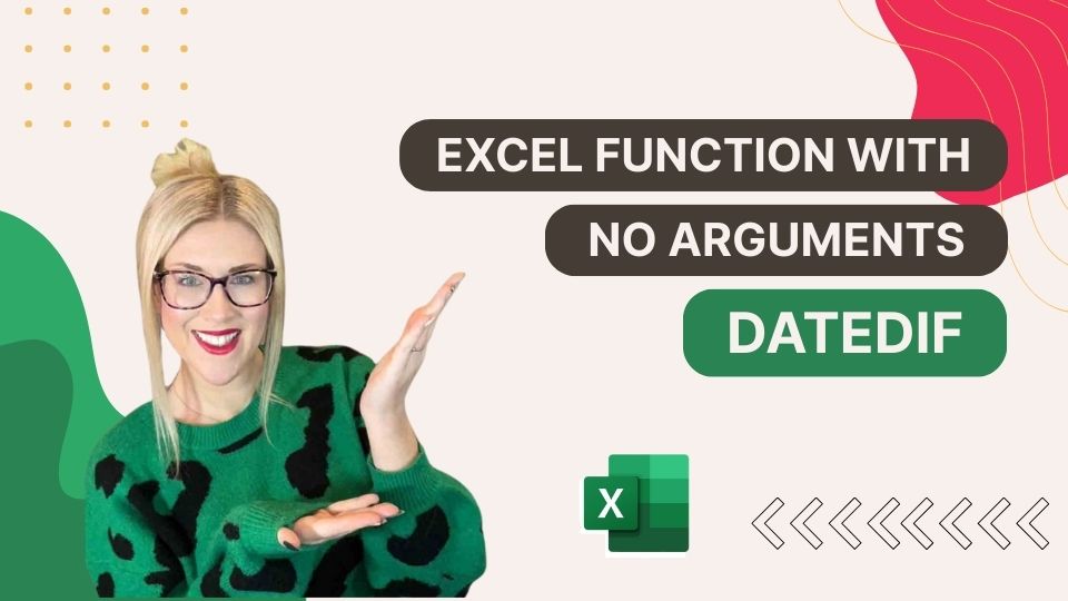 Excel Function with NO Arguments - DATEDIF