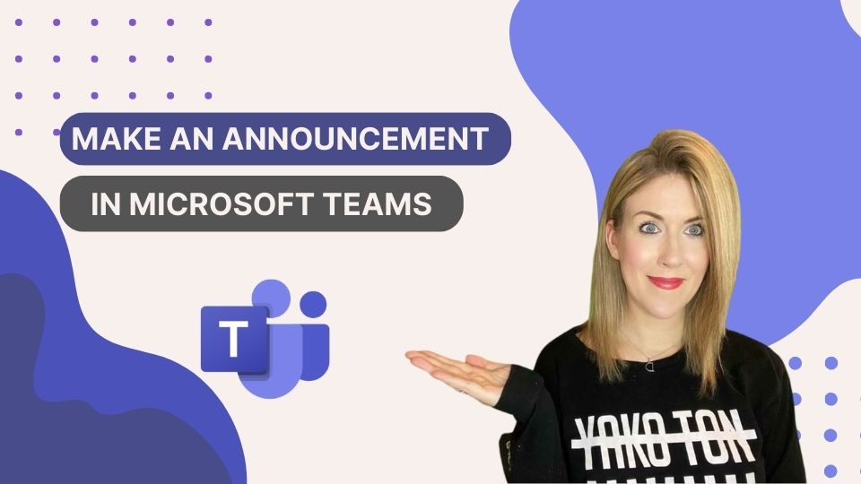 Make an Announcement in Microsoft Teams
