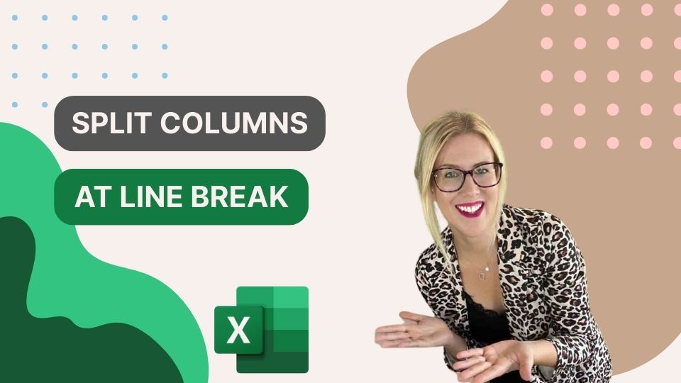 Split Columns at Line Break - Excel