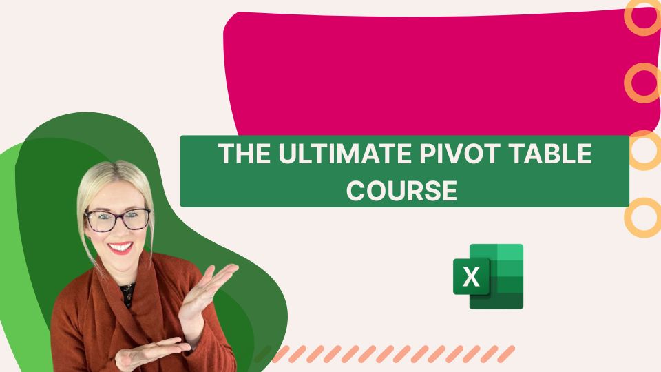 The Ultimate Pivot Tables Course