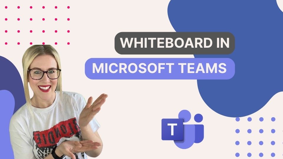 Whiteboard in Microsoft Teams