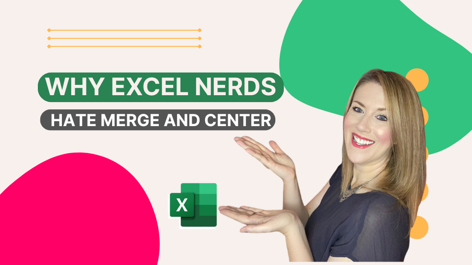 Why Excel Nerds HATE Merge and Center