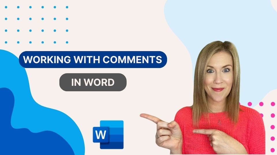 Working with Comments in Word