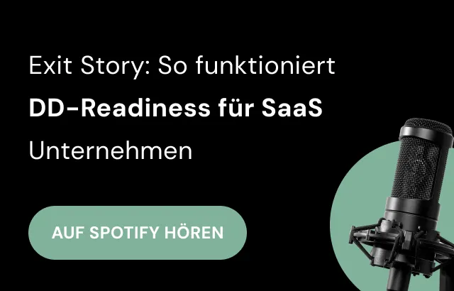 Exit Story: So funktioniert DD-Readiness für SaaS Unternehmen