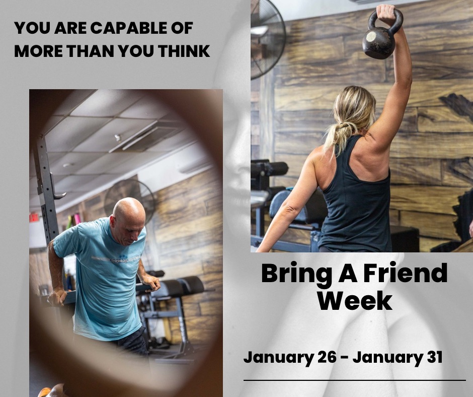 Bring A Friend Week! It's FREE!!!