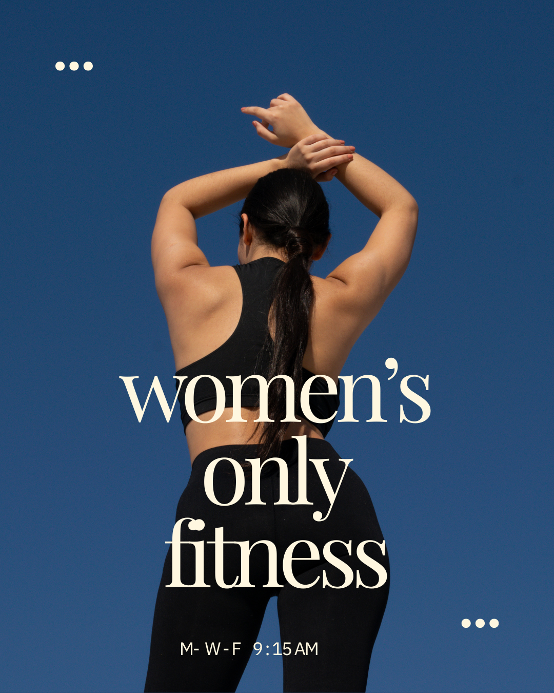 One Hour for YOU: Why Women Love Our Women’s Only Fitness Class