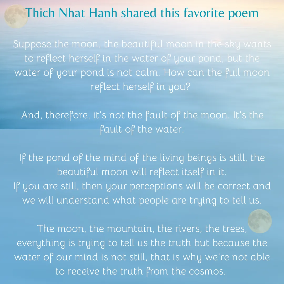 A poem shared by Thich Nhat Hanh 