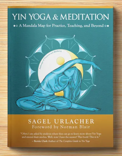 Yin Yoga Book Cover - Practice and Teach Yin Yoga