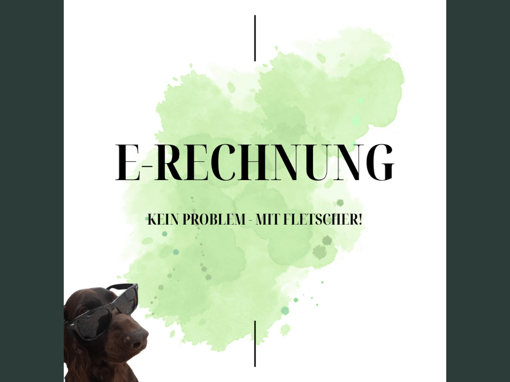 E Rechnung mit Fletscher ist eine Freude 