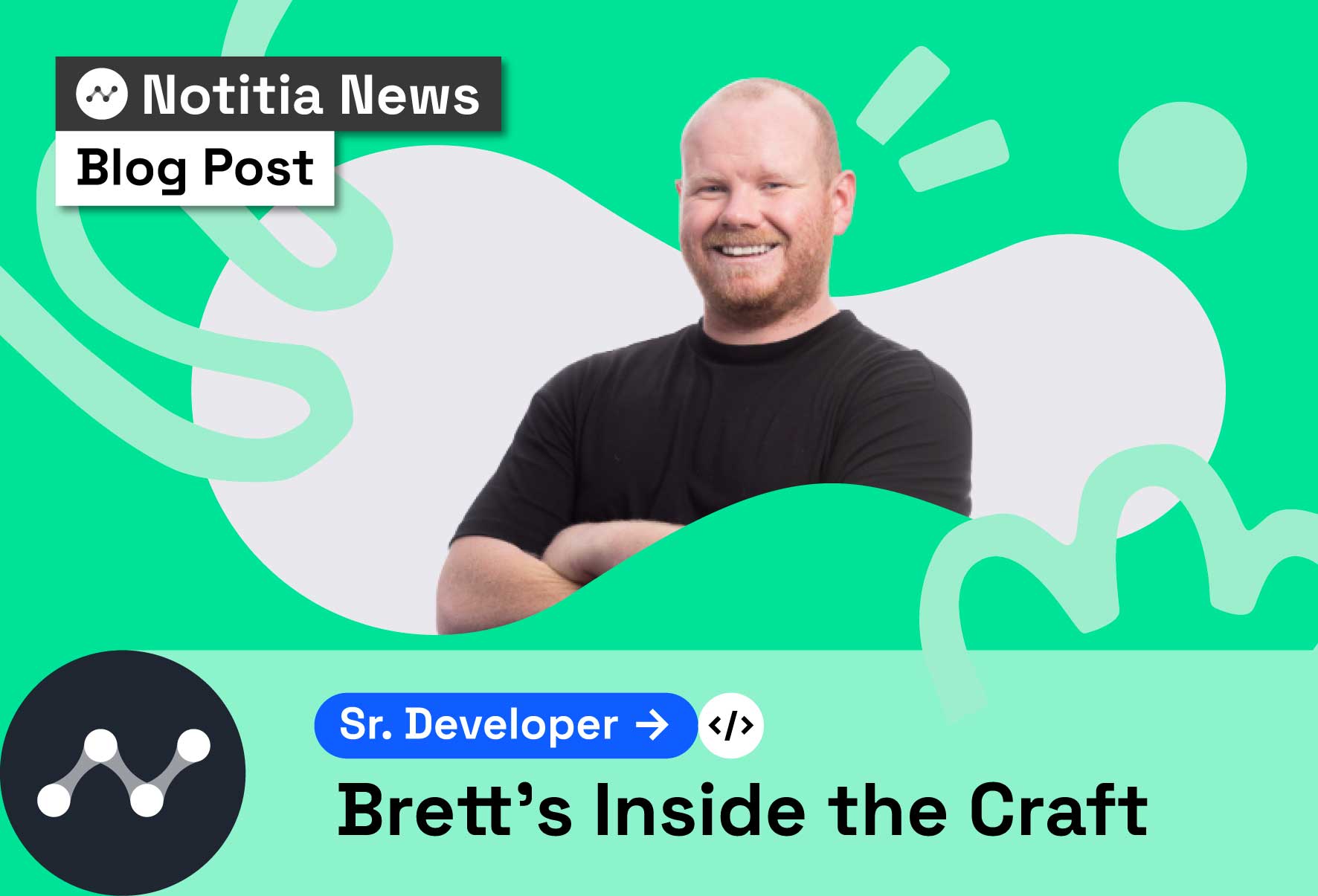 Notitia's Senior Web Developer, Brett Earle