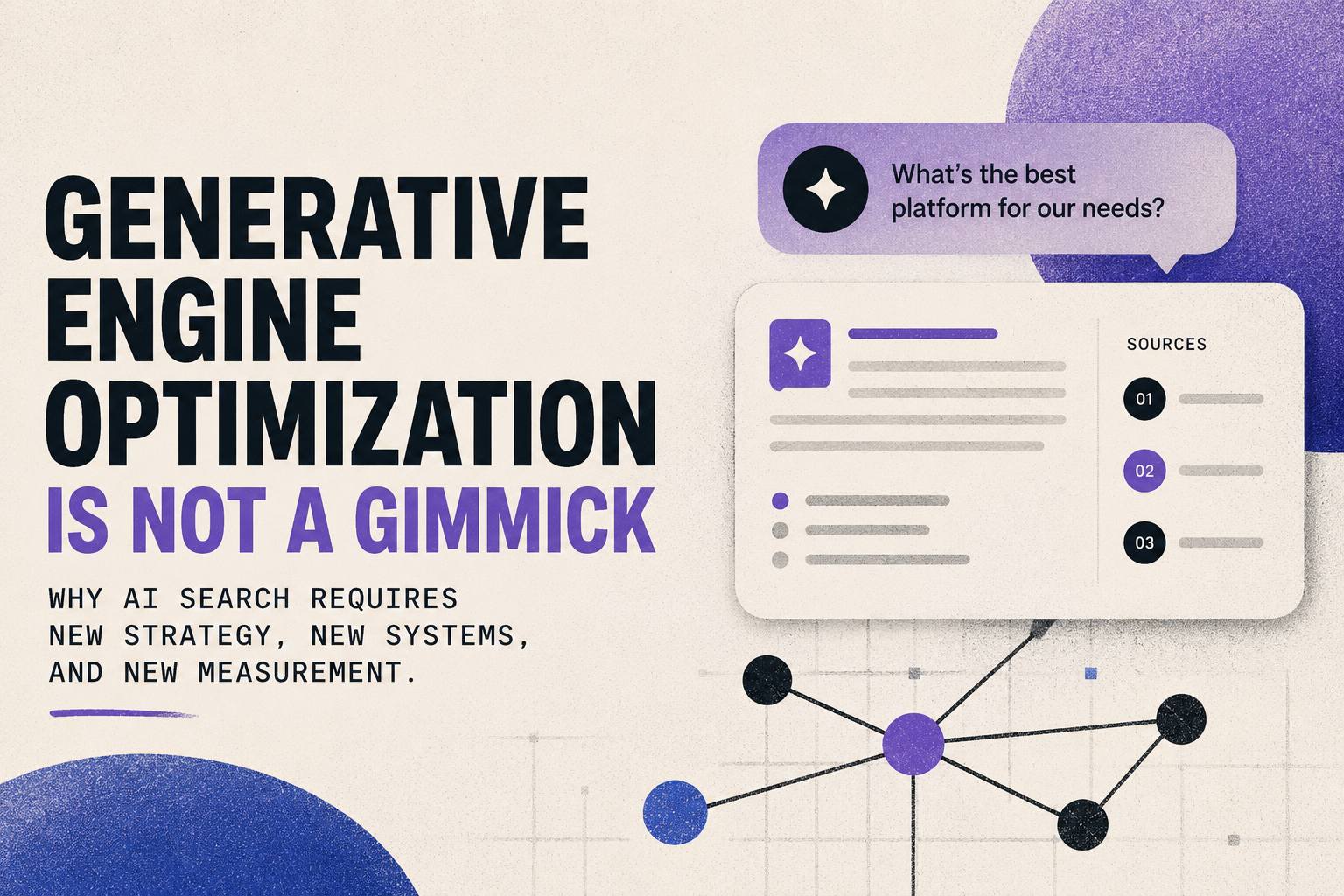 11 Reasons Why Generative Engine Optimization Isn't a Gimmick