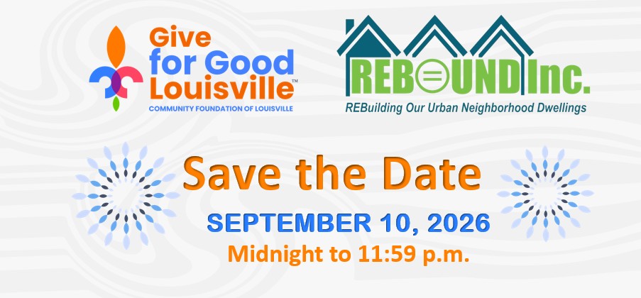 REBOUND Inc. asks for your donation support on Give for Good Louisville Day