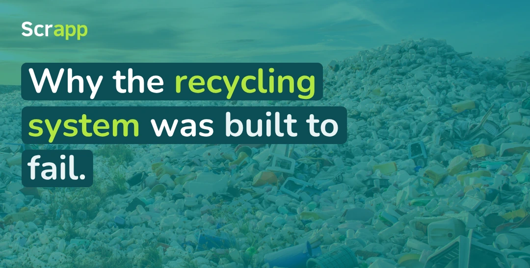 Why the recycling system was built to fail