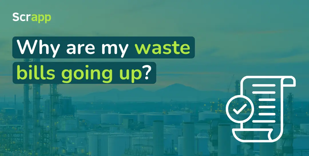 Why are my waste bills going up?