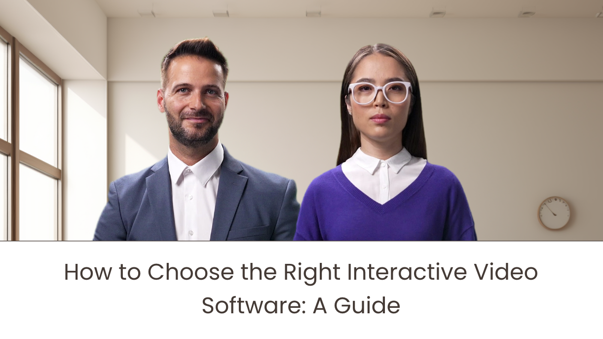 Title page that reads, "How to Choose the Right Interactive Video Software: A Guide"
