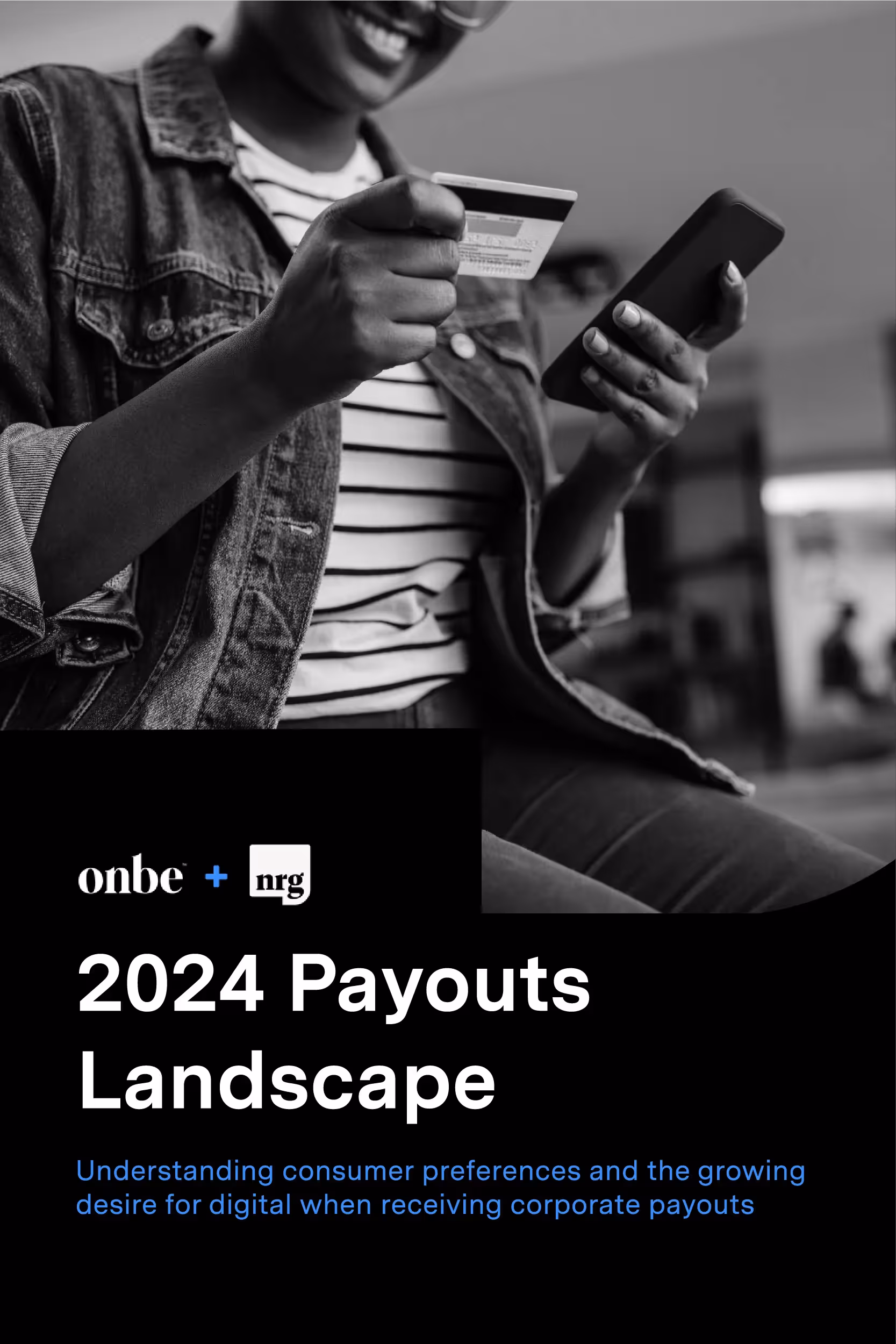 Digital Is Diverse: When Receiving Payouts, Consumers Want Digital Options...And 76% Say Payment Choice Is Critical