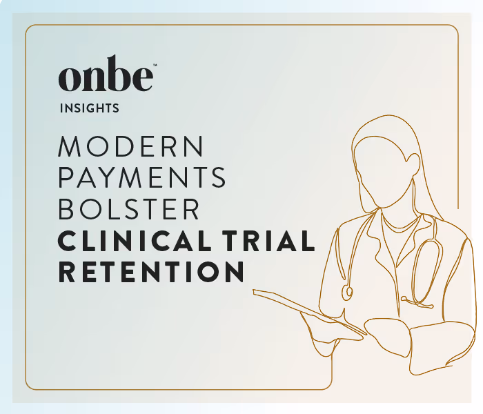 Modern Payments Bolster Clinical Trial Retention