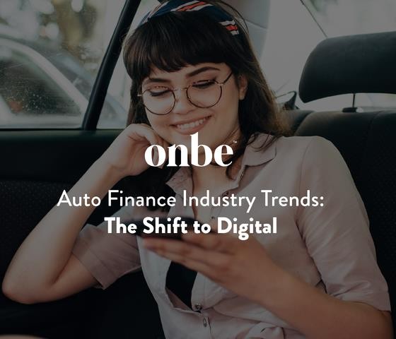 Auto Finance Industry Trends: The Shift to Digital 