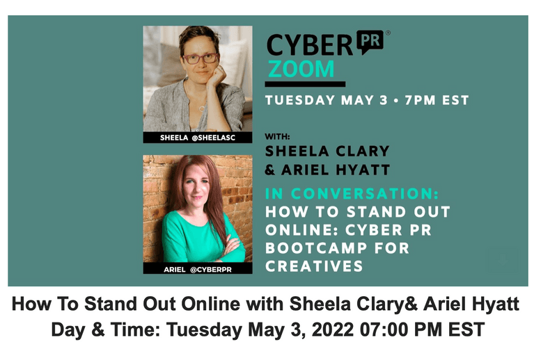 How To Stand Out Online: Cyber PR Bootcamp for Creatives