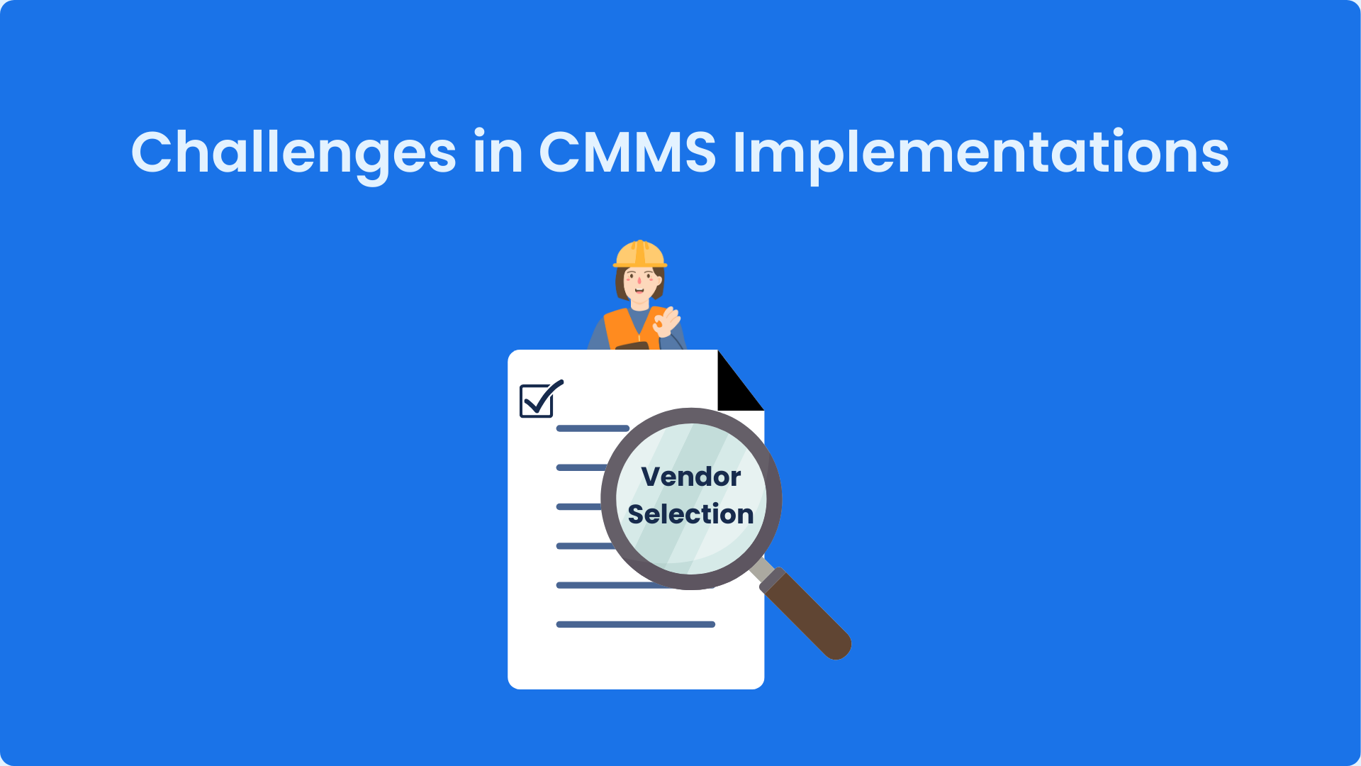 blog cover image with the title of the blog - challenges in CMMS implementation