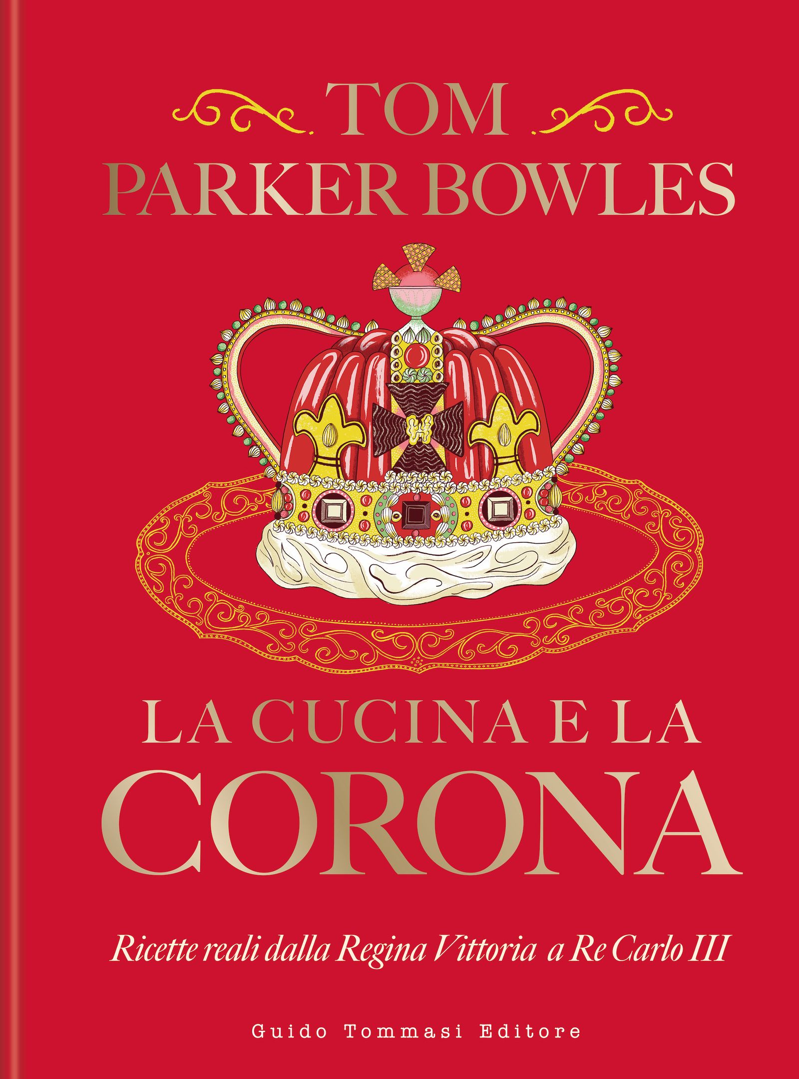 Il nuovo libro di Tom Parker Bowles che svela il lato nascosto dei reali in cucina ecco «La cucina della corona»