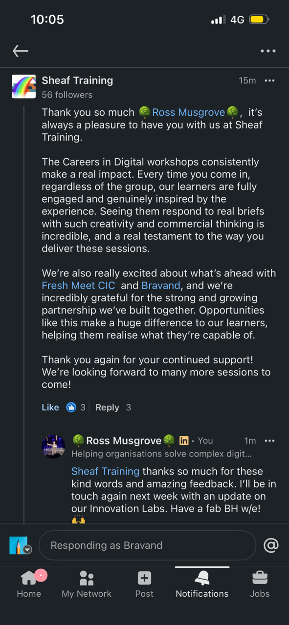 LinkedIn comment from Sheaf Training praising Bravand's Careers in Digital workshop, noting learner engagement, creativity and commercial thinking in response to real business briefs.