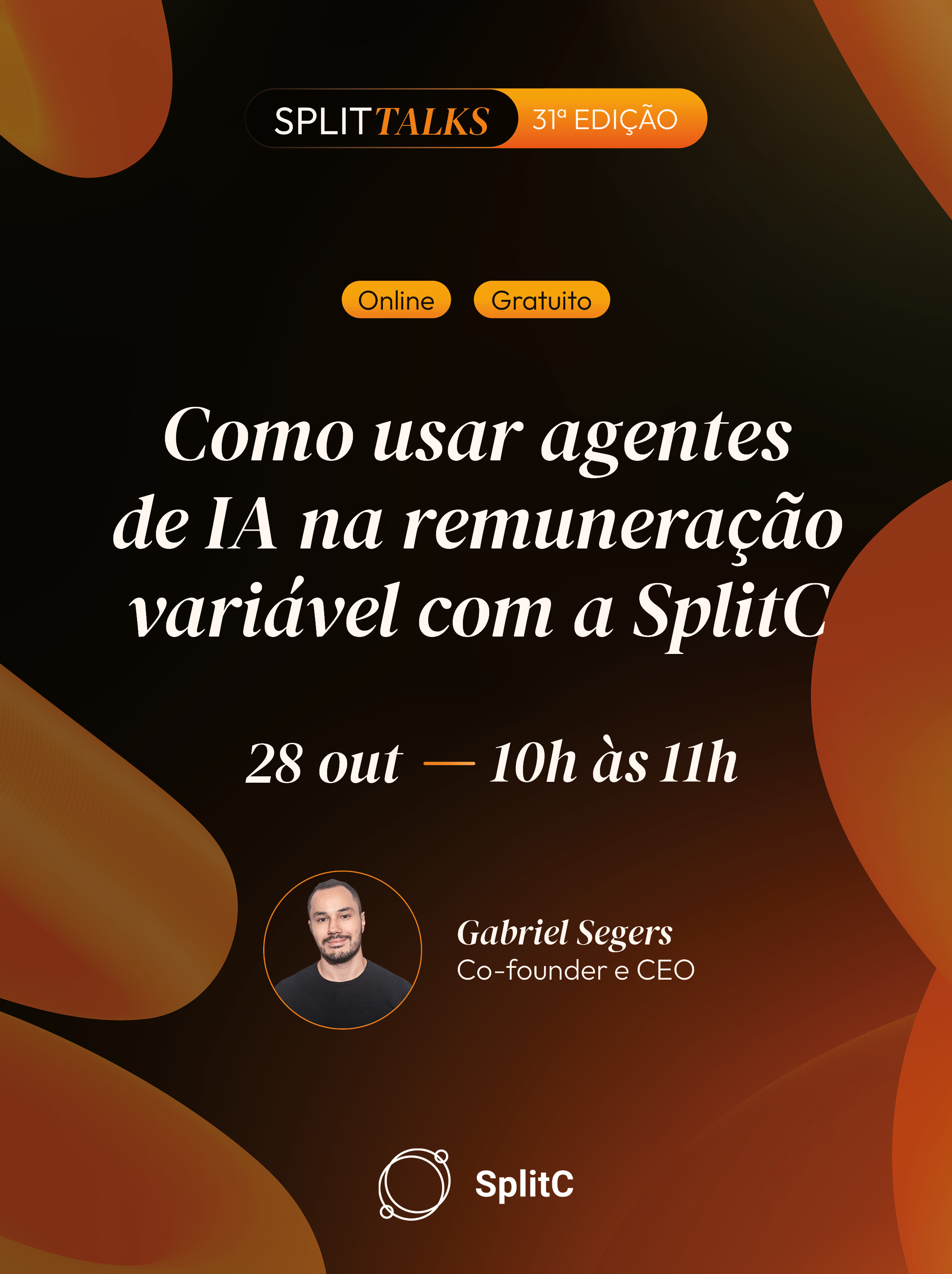 SplitTalks #31: Como usar Agentes de IA na Remuneração Variável com a SplitC