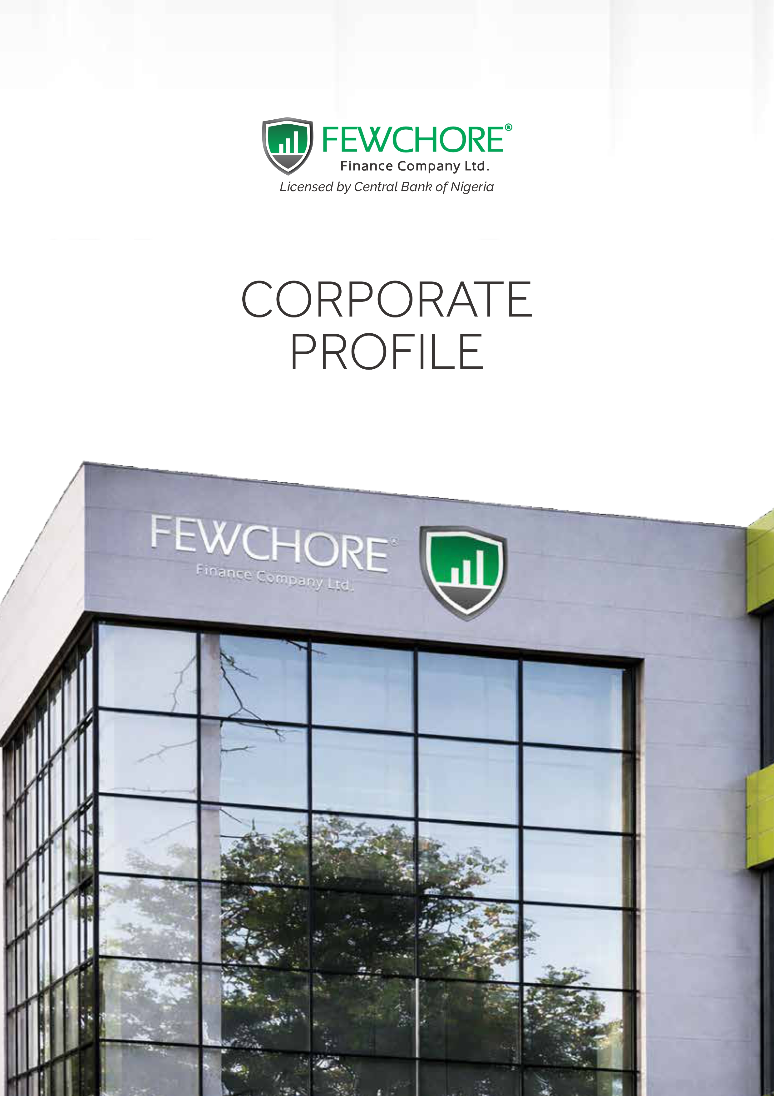 Fewchore Finance Company Ltd. building with logo and Corporate Profile text above.