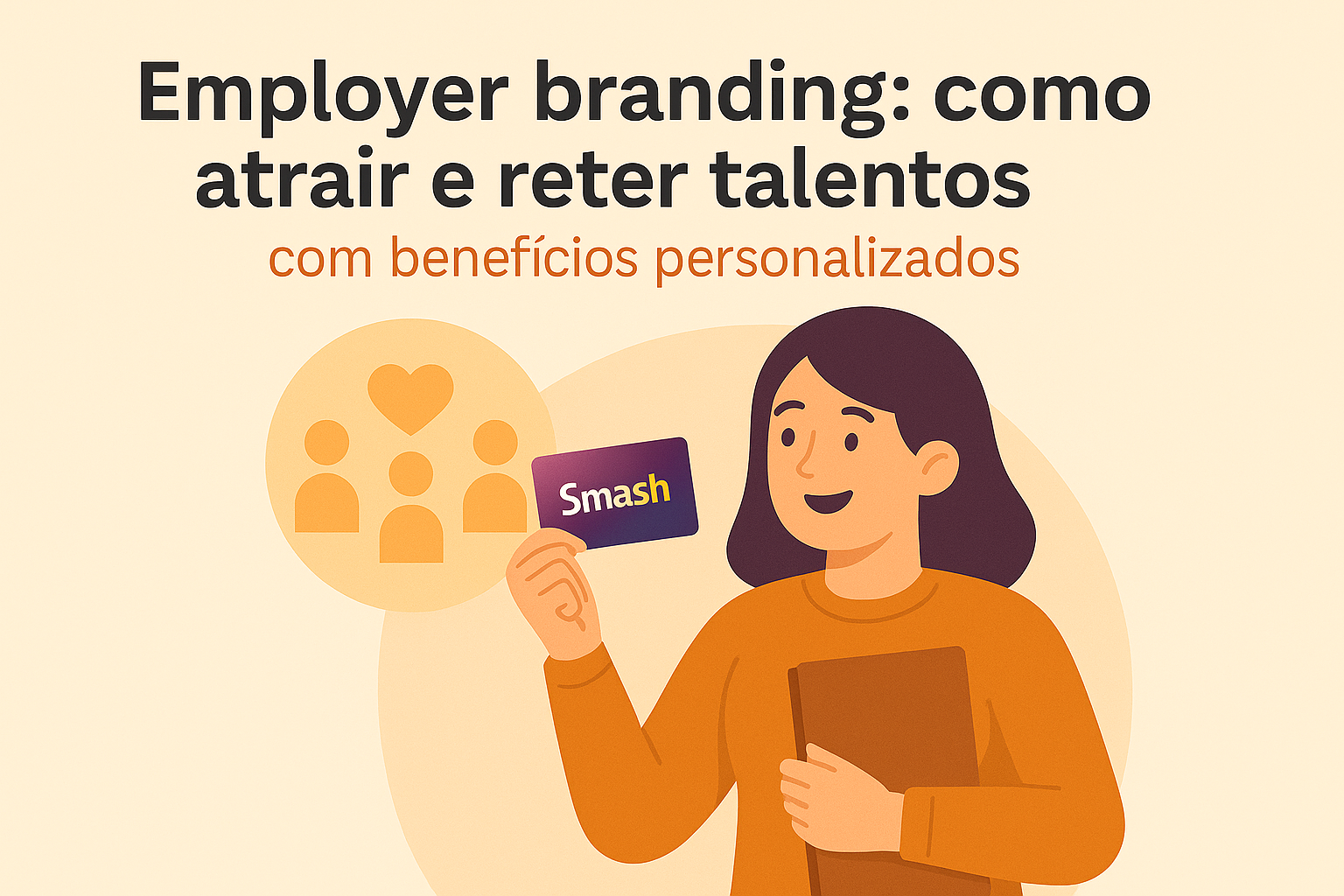 Employer Branding: como gift cards fortalecem sua marca empregadora