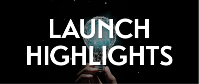 Launch Highlights