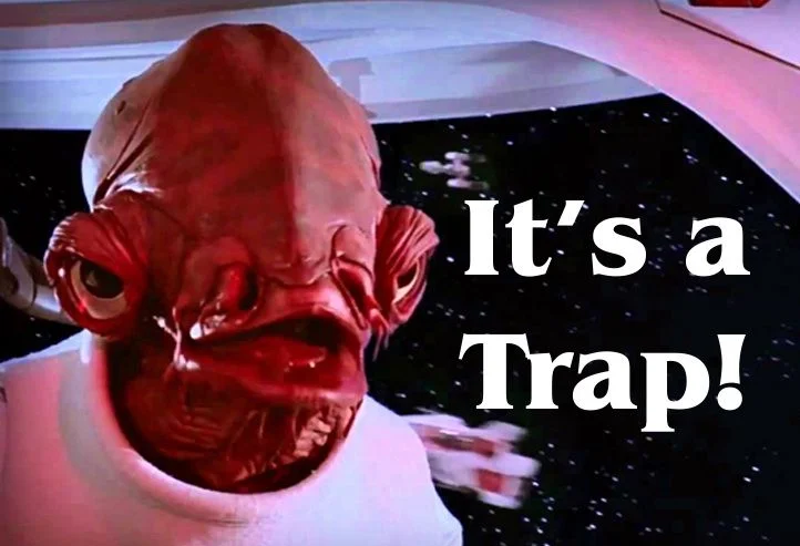 It's a trap! | Star Wars Memes Wiki | Fandom