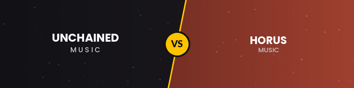 Unchained Music vs Horus Music (2026 Comparison)