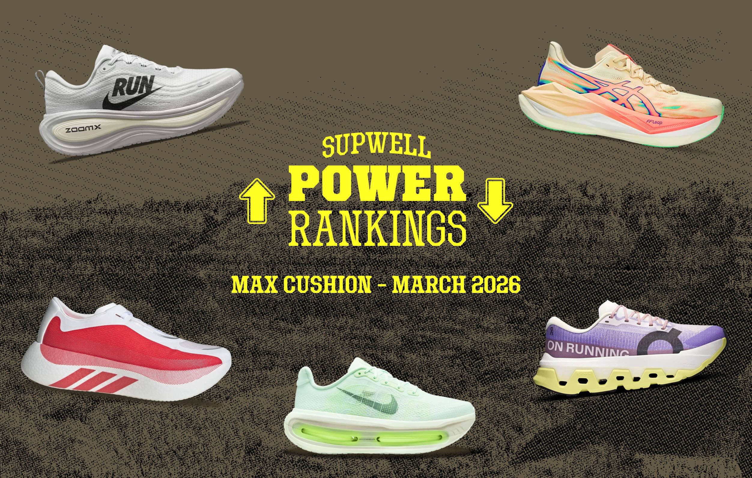 The 5 Best Max Cushion Running Shoes in March 2026 - Supwell Power Rankings