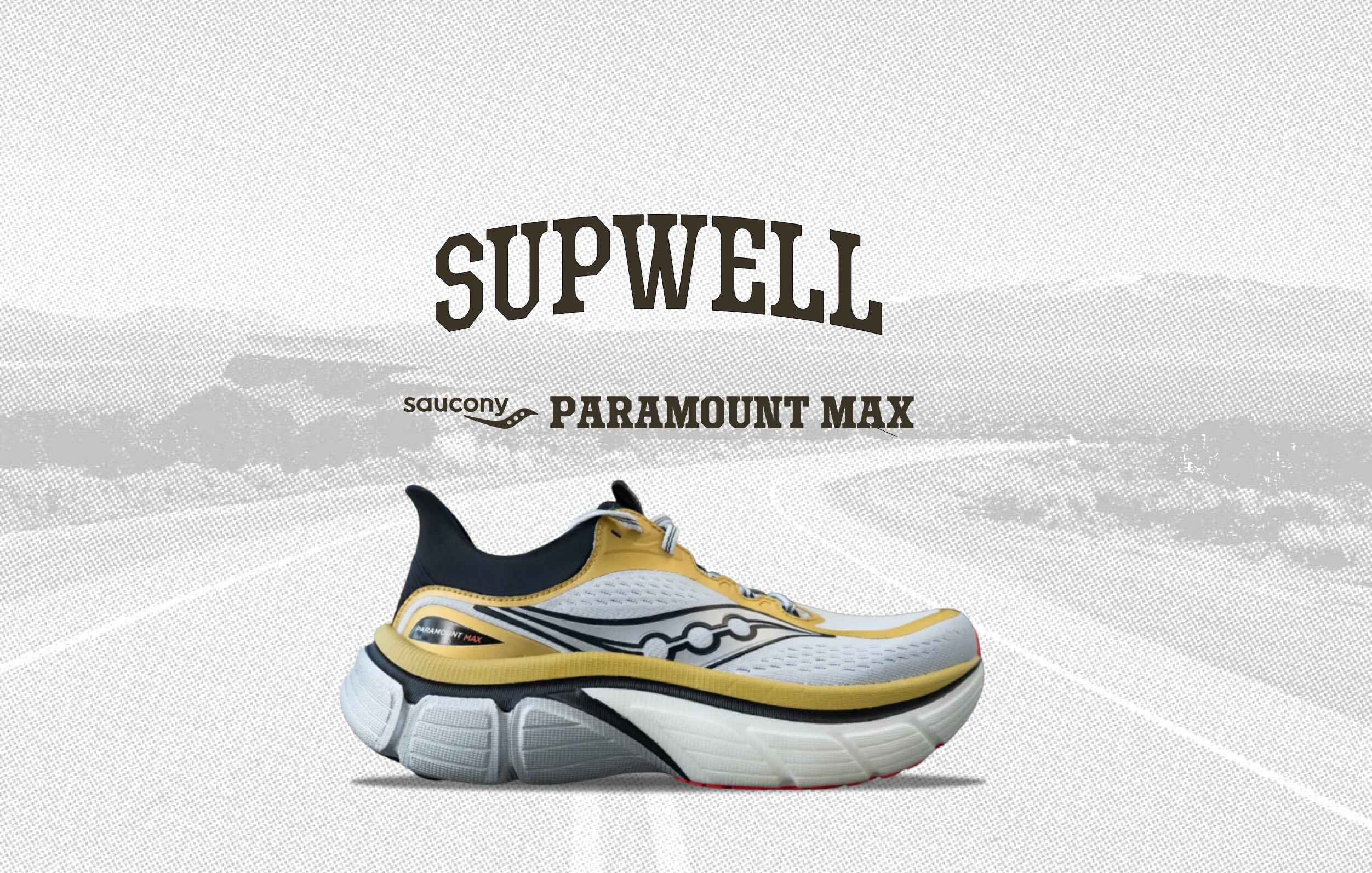 Supwell's Breakdown of the Saucony Paramount Max
