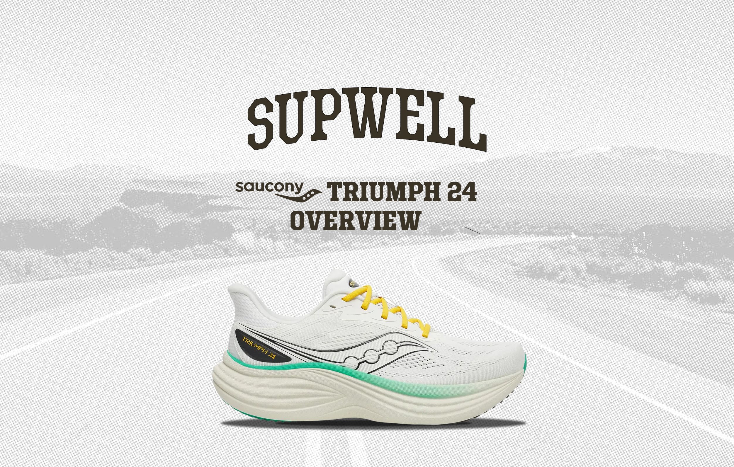 Saucony Triumph 24 Overview and First Run Review