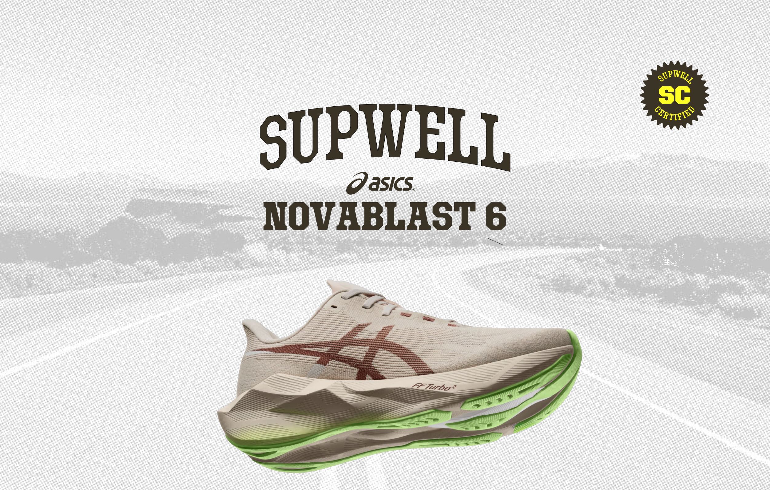ASICS Novablast 6: Supwell Team Review