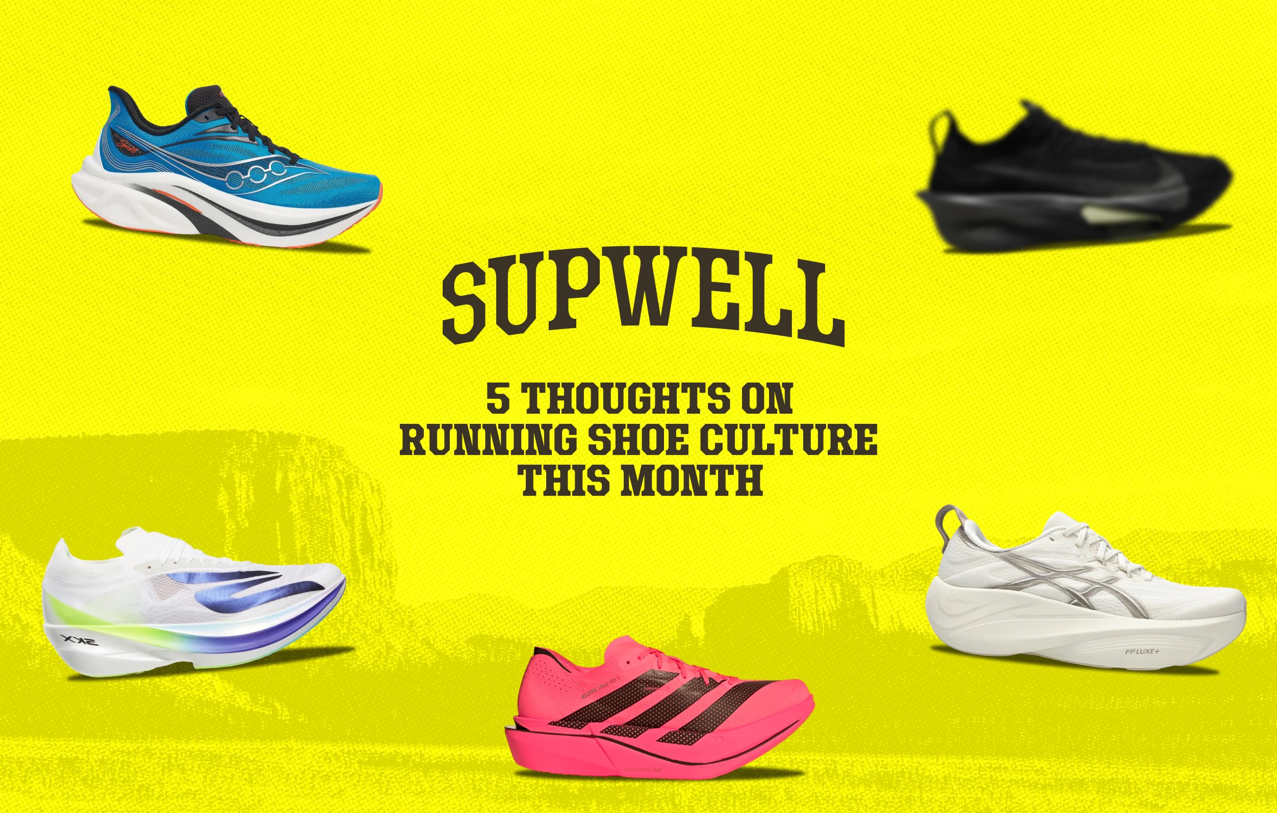 5 Thoughts on Running Shoe Culture in September 2026