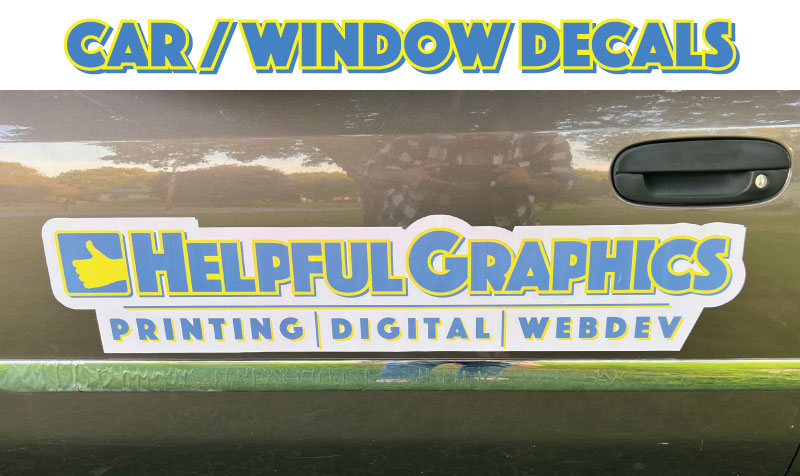 Helpful Graphics Car Decal