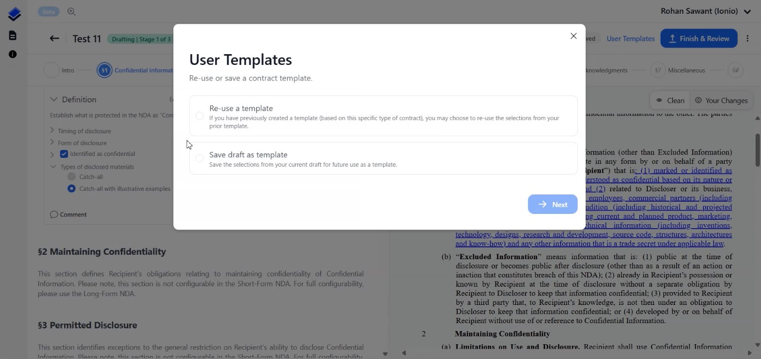 Re-use a saved template, or save the current draft as one