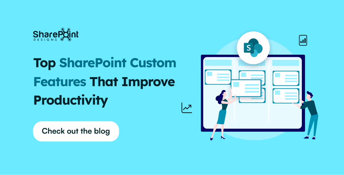 Top SharePoint custom features for productivity
