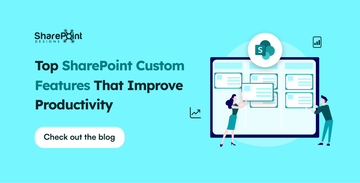 Top SharePoint custom features for productivity