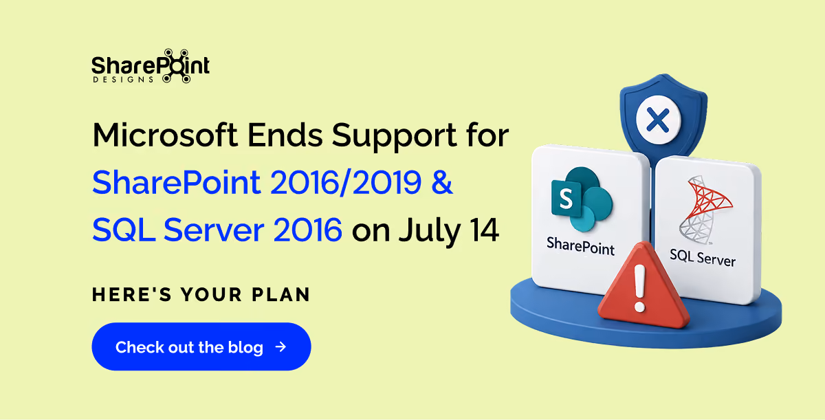 Microsoft end of support announcement for SharePoint Server 2016, SharePoint Server 2019, and SQL Server 2016 with migration planning timeline.