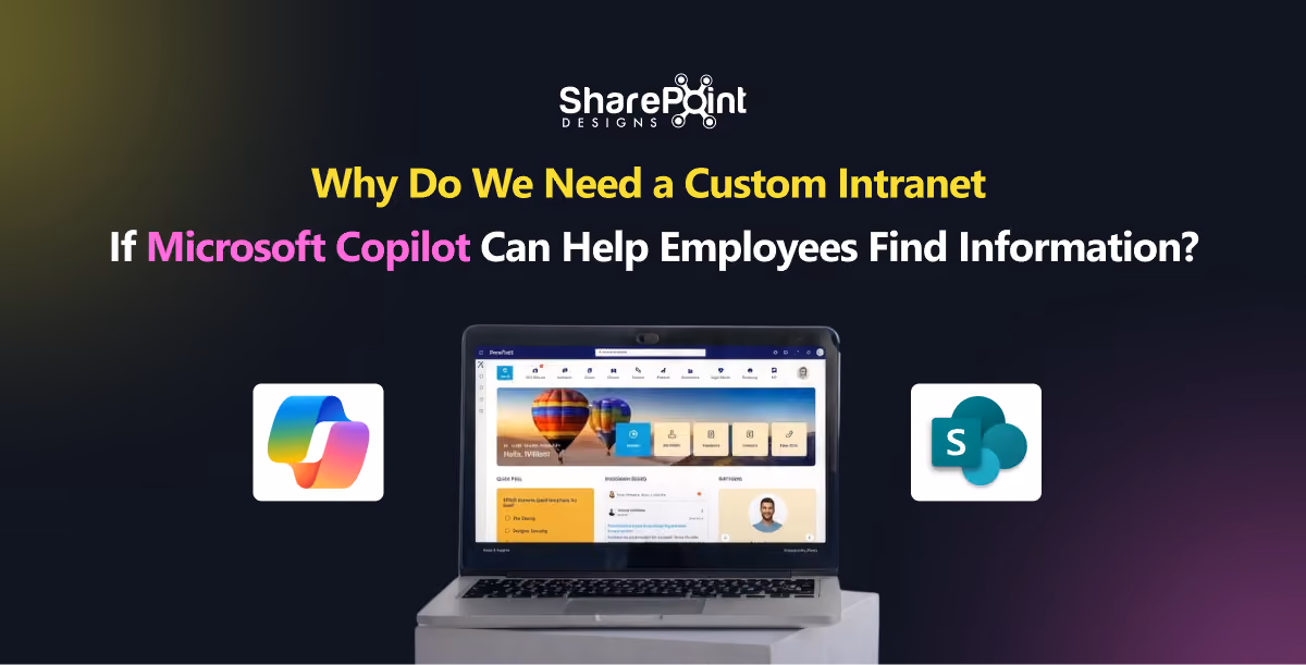 Why Your Intranet Still Matters When Copilot Does the Work ( A complete guide)