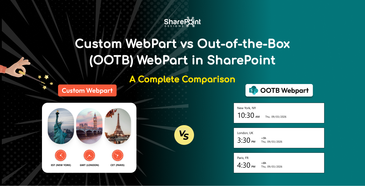 SharePoint OOTB vs Custom SPFx WebPart